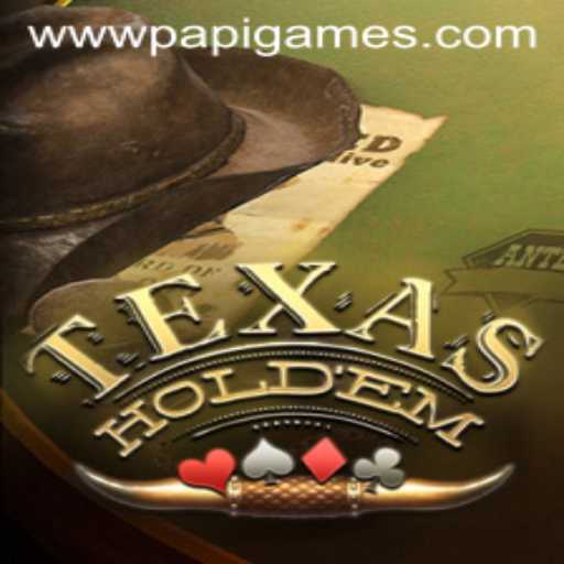 Mastering Texas Holdem: A Deep Dive into Papi Games' Poker Phenomenon